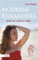 Moderní kurandera - Lucie Chaya Chvojková