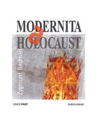 Modernita a holocaust - Zygmunt Bauman