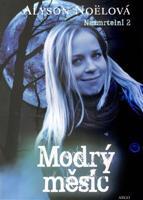 Modrý měsíc - Alyson Noëlová