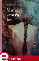 Moje sestra lže - Bradeigh Godfrey