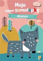 Moje super samolepky - Mláďata