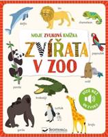 Moje zvuková knížka - Zvířata v zoo
