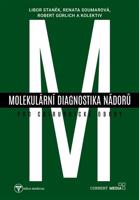 Molekulární diagnostika nádorů pro chirurgické obory