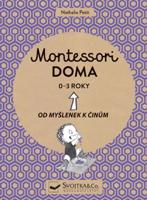 Montessori doma 0 - 3 roky - Nathalie Petit