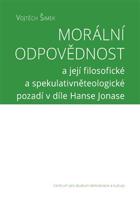 Morální odpovědnost - Vojtěch Šimek