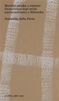 Morální panika a represe - Donatella della Porta