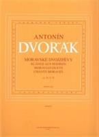 Moravské dvojzpěvy op. 20, 32, 38 - Antonín Dvořák