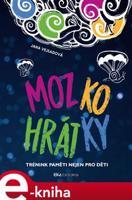 Mozkohrátky - Jana Vejsadová