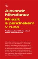 Mrazík s pendrekem v ruce - Alexandr Mitrofanov