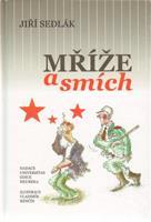Mříže a smích - Jiří Sedlák