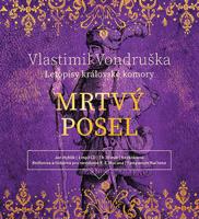 Mrtvý posel - Letopisy královské komory