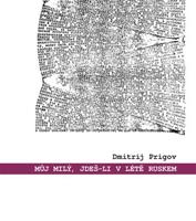 Můj milý, jdeš-li v létě Ruskem: výbor z díla