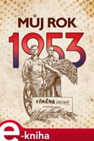 Můj rok 1953 - Alena Breuerová