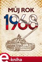 Můj rok 1968 - Alena Breuerová, Jarmila Frejtichová