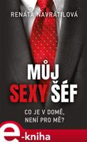 Můj sexy šéf - Renáta Navrátilová