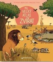 Můj velký atlas zvířat