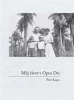 Můj život v Opus Dei