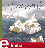 Mukumú - Pavla Baštanová, Lucie Šavlíková