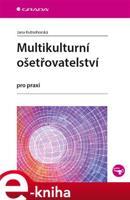 Multikulturní ošetřovatelství - Jana Kutnohorská