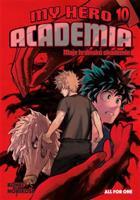 My Hero Academia - Moje hrdinská akademie 10: All for One - Kóhei Horikoši