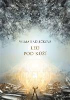 Mycelium II:  Led pod kůží