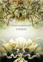 Mycelium IV: Vidění