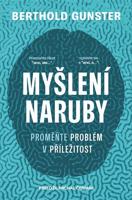 Myšlení naruby: Proměňte problém v příležitost