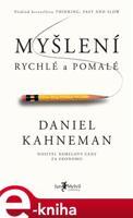 Myšlení, rychlé a pomalé - Daniel Kahneman