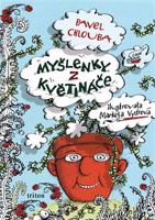 Myšlenky z květináče - Pavel Chlouba