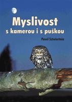 Myslivost s kamerou i s puškou
