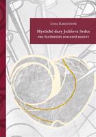 Mystické dary Ježíšova Srdce