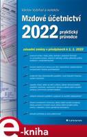 Mzdové účetnictví 2022 - kolektiv, Václav Vybíhal