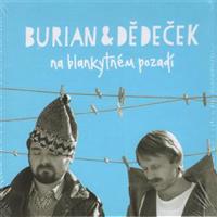 Na blankytném pozadí - Jan Burian, Jiří Dědeček