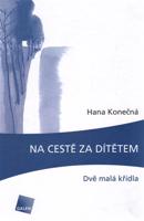 Na cestě za dítětem