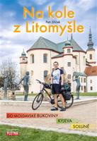 Na kole z Litomyšle - Petr Jiříček