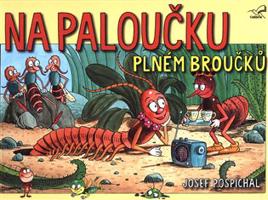 Na paloučku plném broučků
