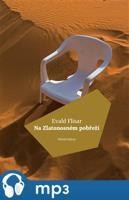 Na zlatonosném pobřeží, mp3 - Evald Flisar