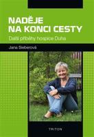 Naděje na konci cesty - Jana Sieberová
