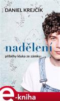 Nadělení - Daniel Krejčík