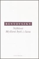 Náhlost. Myšlení bytí času - Ladislav Benyovszky