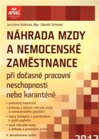 Náhrada mzdy a nemocenské zaměstnance - Zdeněk Schmied, Jaroslava Kodrová