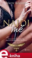 Najdi mě - Stacey Kennedy