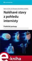 Naléhavé stavy z pohledu internisty - kolektiv, Martin Souček