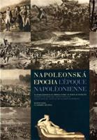 Napoleonská epocha - Martin Rája, Vladimíra Zichová