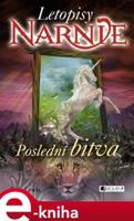 Narnie – Poslední bitva - Clive Staples Lewis