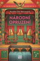 Národní opruzení - Karolína Meixnerová