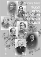 Nárys dějin unitářství - Drahomil Špale
