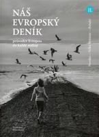 Náš evropský deník II.
