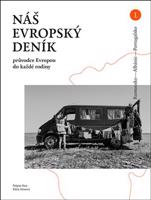 Náš evropský deník. Rumunsko - Albánie - Portugalsko , průvodce Evropou do každé rodiny - Štěpán Hon, Klára Honová