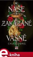 Naše zakázané vášně - Chloe Gong